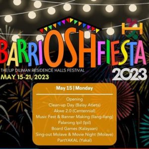 BarriOSHFiesta 2023: The UP Diliman Residence Halls Festival