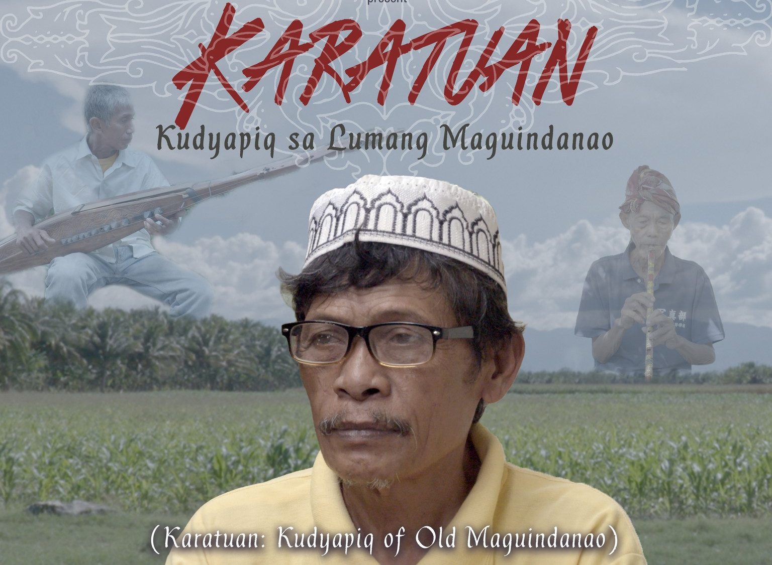 Karatuan: Kudyapiq sa Lumang Maguindanao