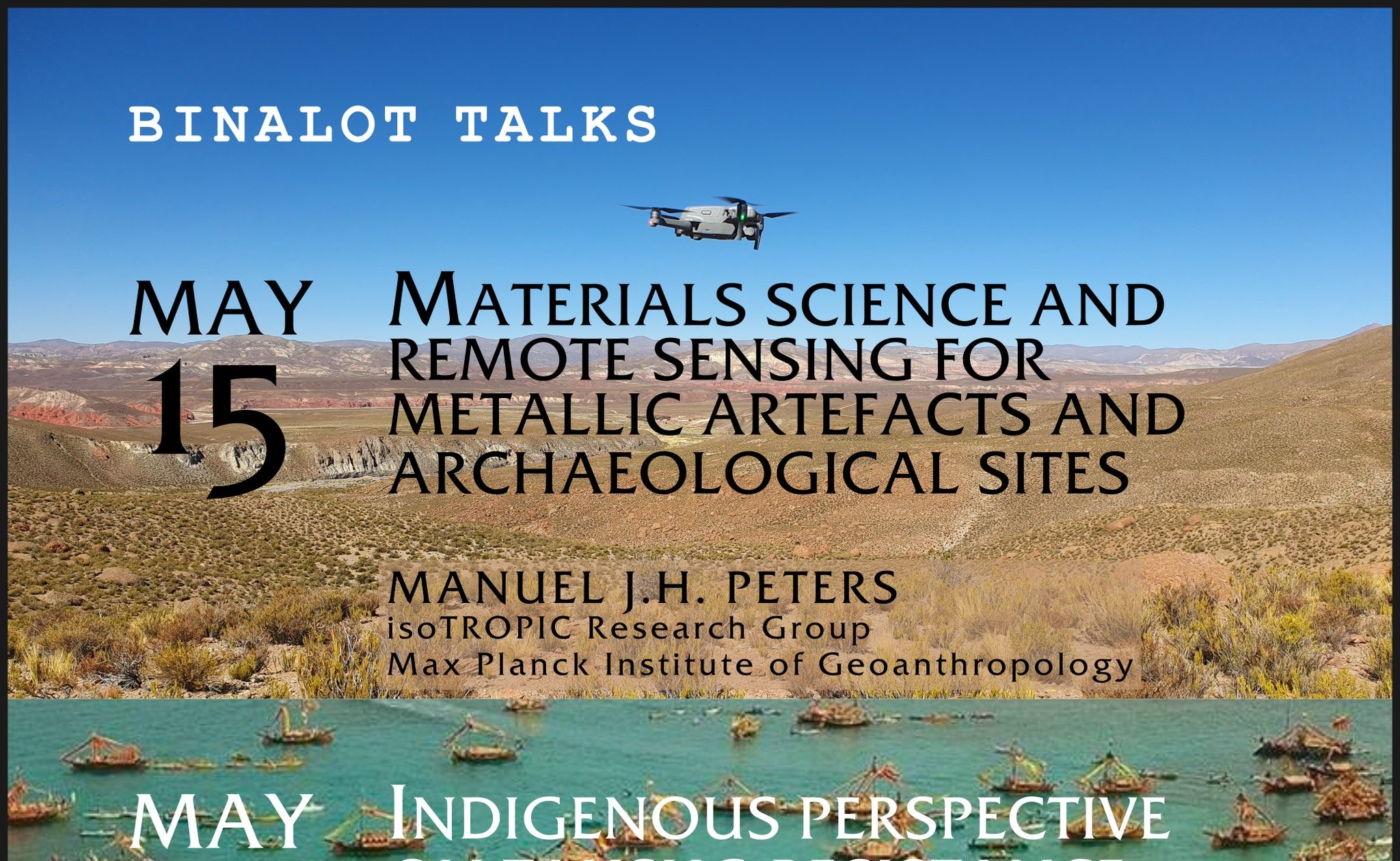 Binalot Talks: Materials Science and Remote Sensing for Metallic Artefacts and Archaeological Sites