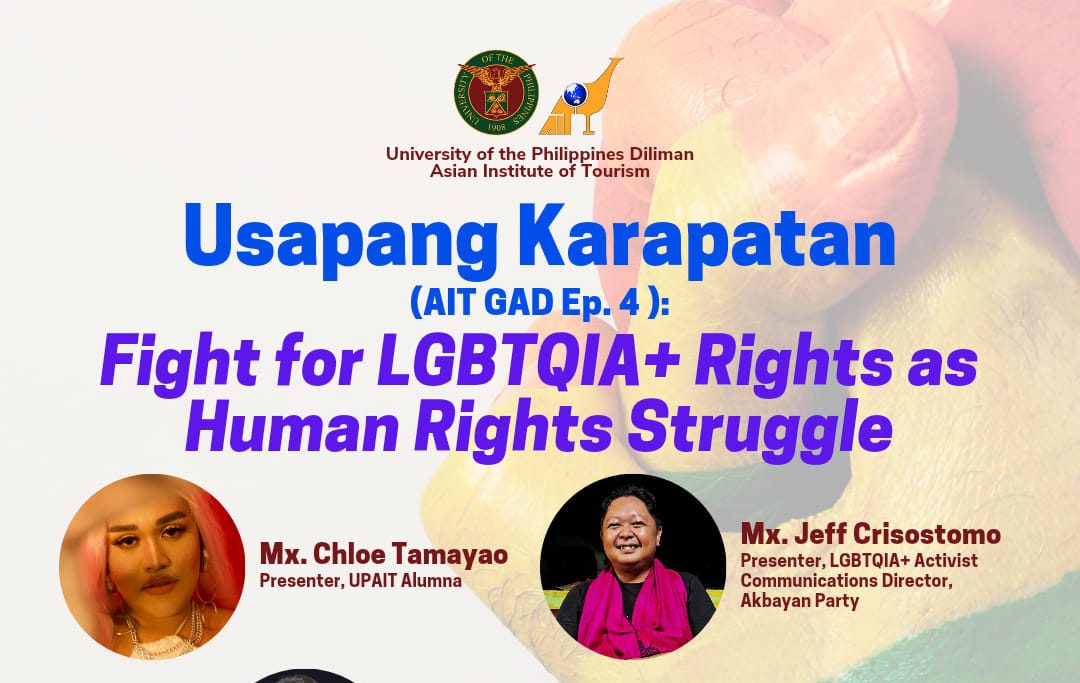 Usapang Karapatan (AIT GAD Episode 4): Fight for LGBTQIA+ Rights as Human Rights Struggle