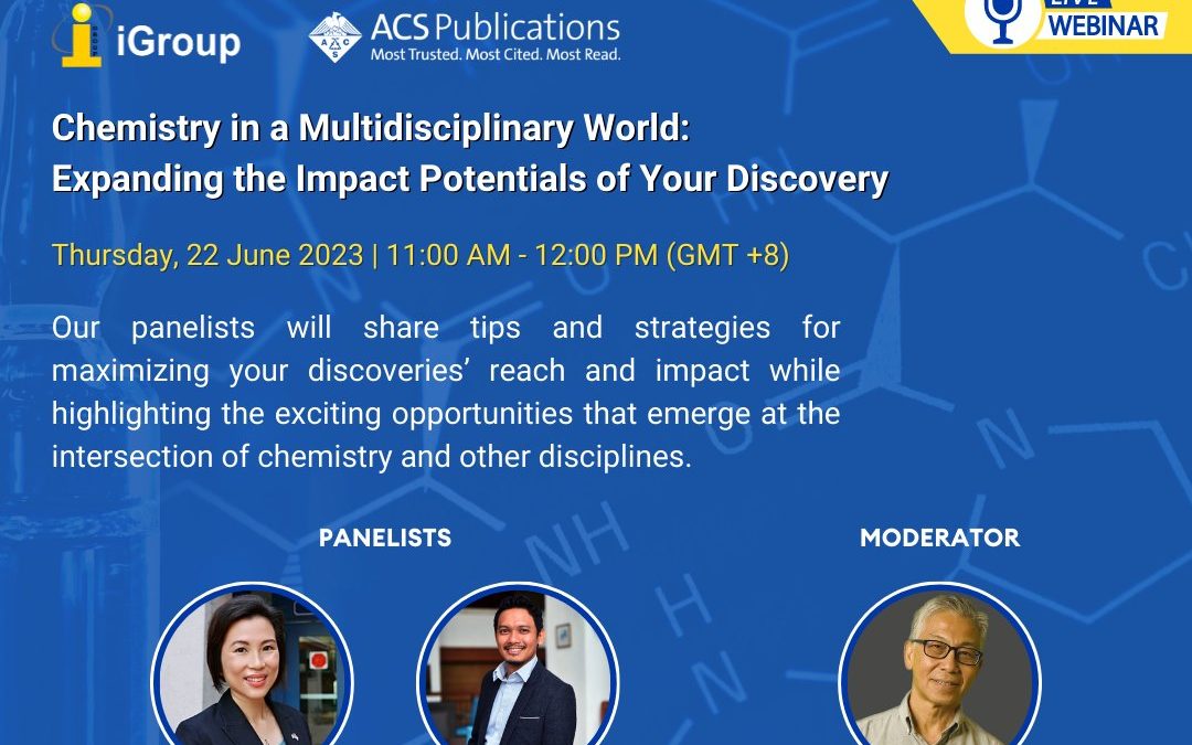 Chemistry in a Multidisciplinary World: Expanding the Impact Potentials of Your Discovery