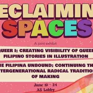 Queer Art Exhibit: Reclaiming Spaces