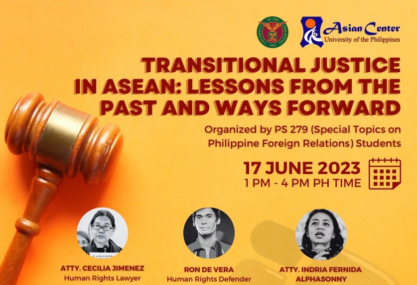 Transitional Justice in ASEAN: Lessons From the Past and Ways Forward