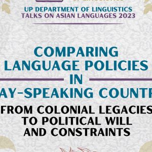 Comparing Language Policies in Malay-speaking Countries: From Colonial Legacies to Political Will and Constraints