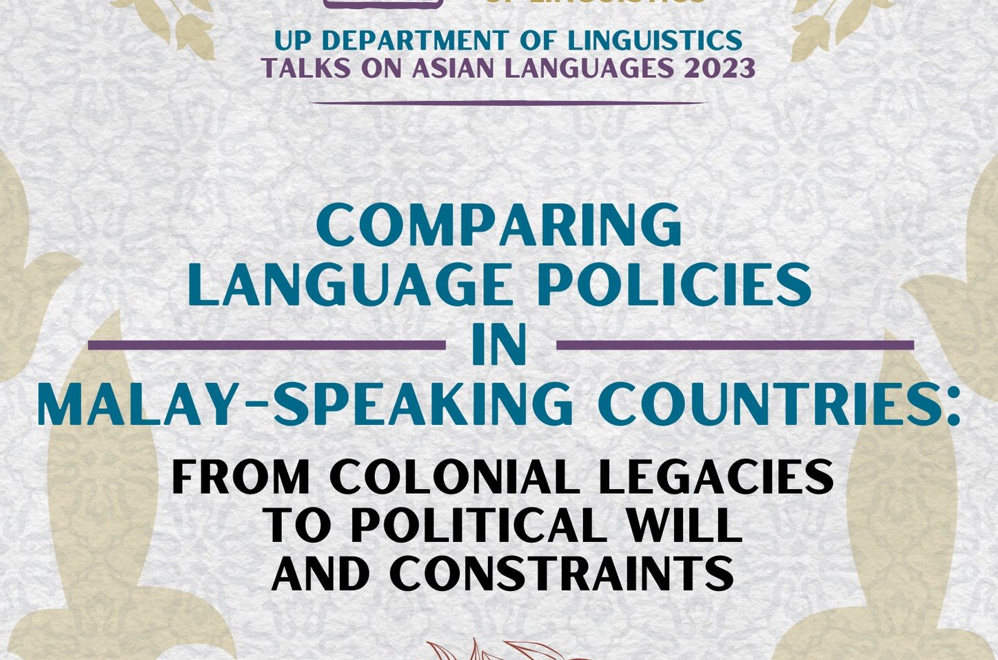 Comparing Language Policies in Malay-speaking Countries: From Colonial Legacies to Political Will and Constraints