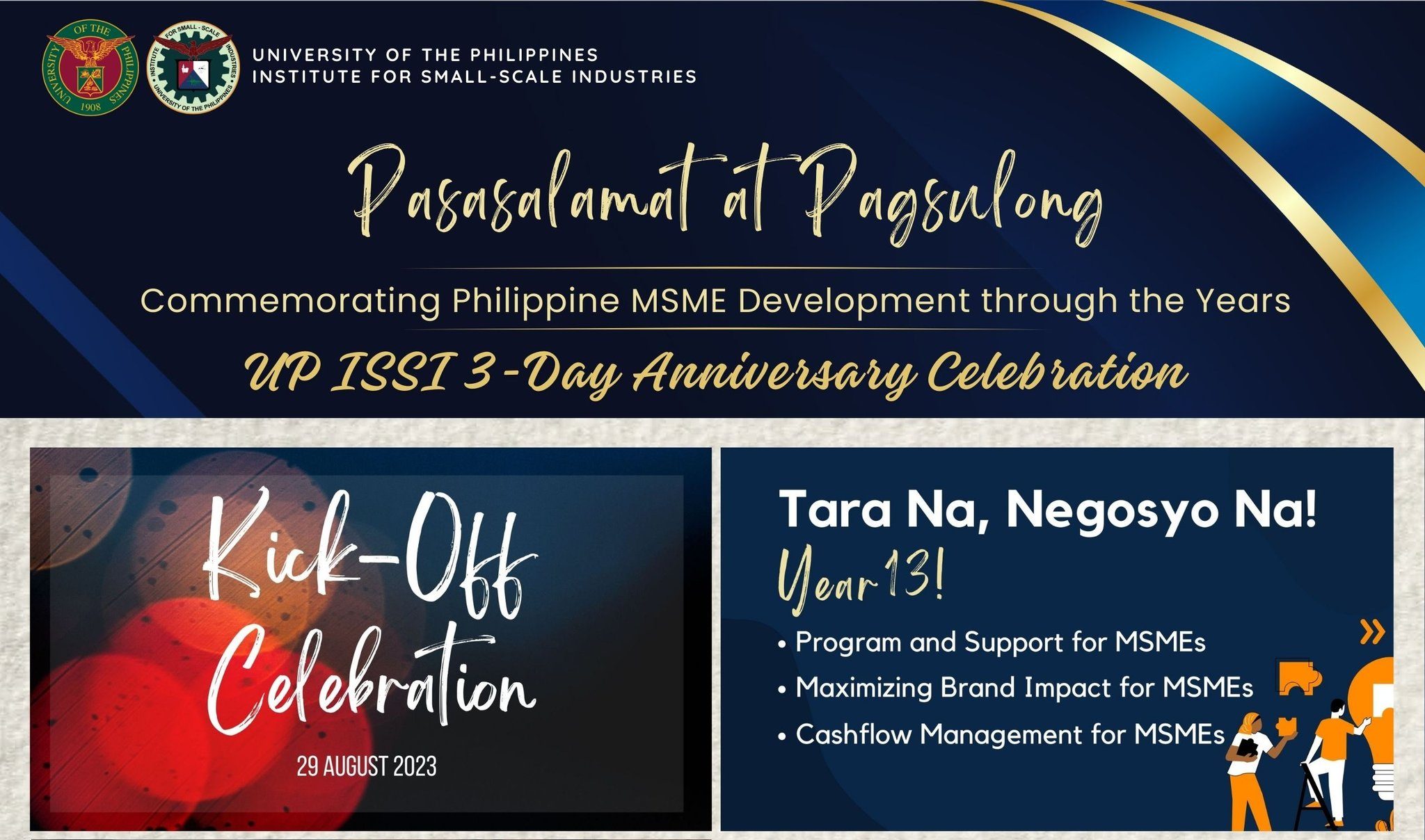 UP ISSI 3-Day Anniversary Celebration