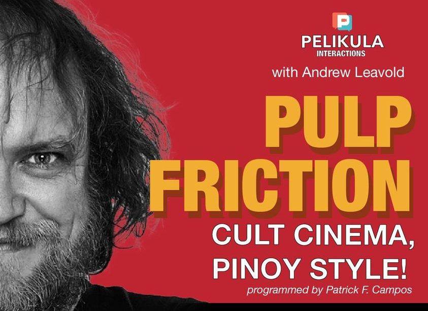 Pulp Friction: Cult Cinema, Pinoy Style!