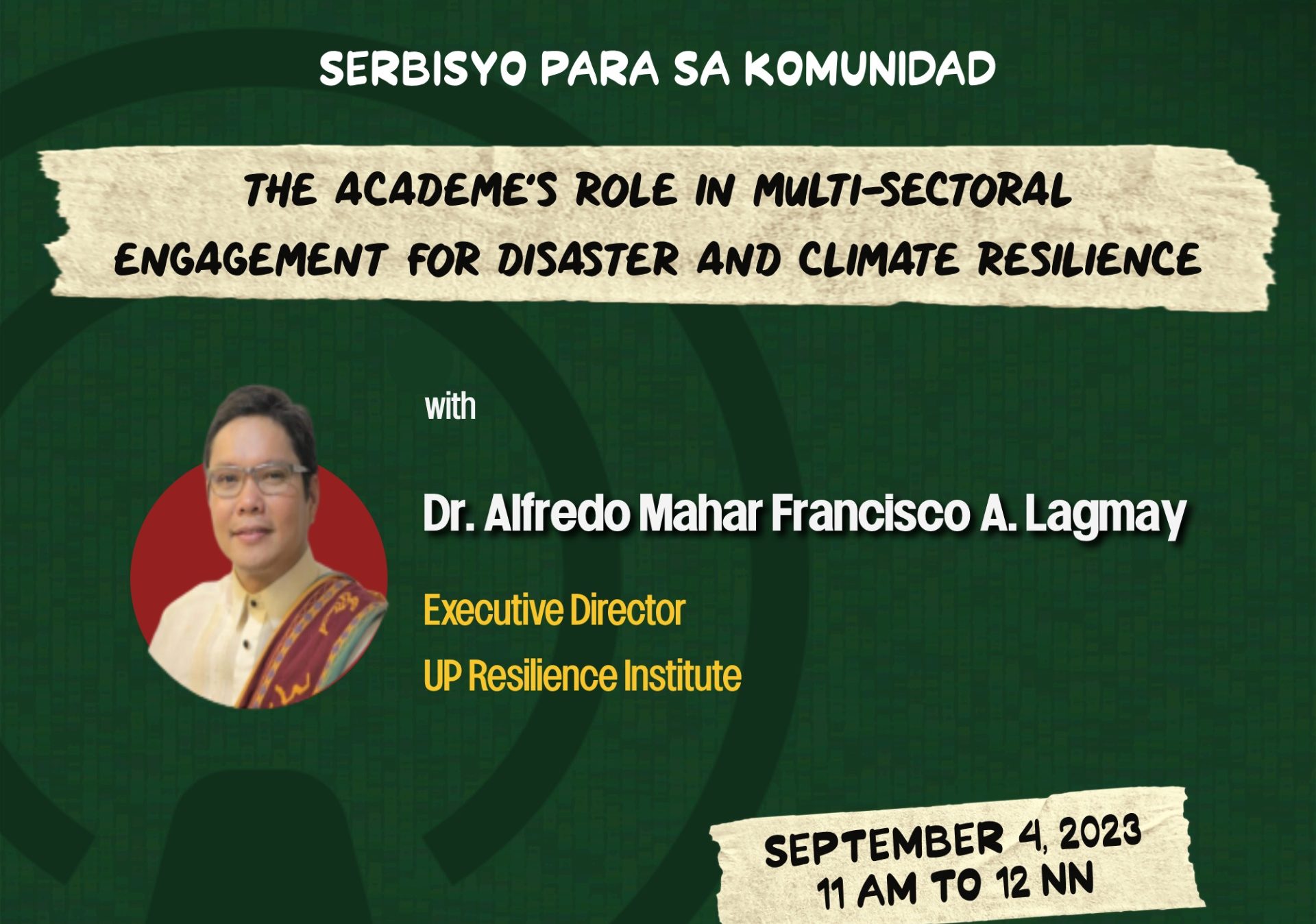 The Academe’s Role in Multi-sectoral Engagement for Disaster and Climate Resilience