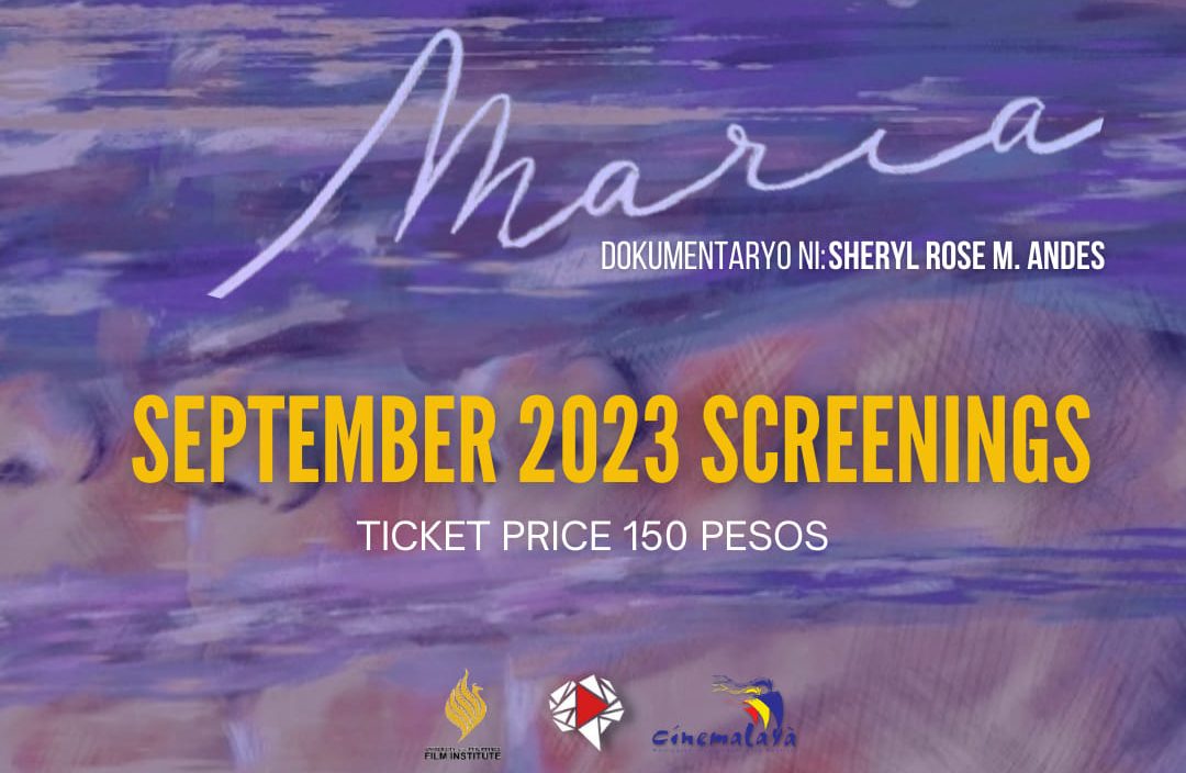 Maria: A Documentary Film by Sheryl Rose M. Andes