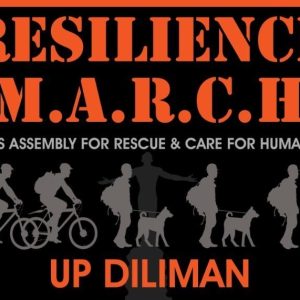 Resilience MARCH (Mass Assembly for Rescue and Care for Humanity) UP Diliman (UPD) Challenge