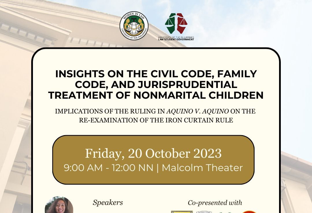 Insights on the Civil Code, Family Code, and Jurisprudential Treatment of Nonmarital Children: Implications of the Ruling in Aquino v. Aquino on the Re-examination of the Iron Curtain Rule