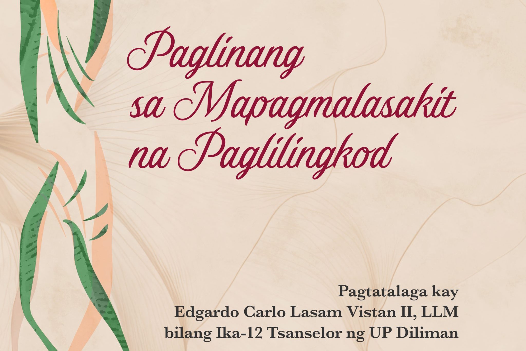 Pagtatalaga kay Edgardo Carlo L. Vistan II bilang Ika-12 Tsanselor ng UP Diliman