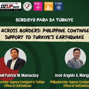 Aid Across Borders: Philippine Contingent Support to Turkiye’s Earthquake