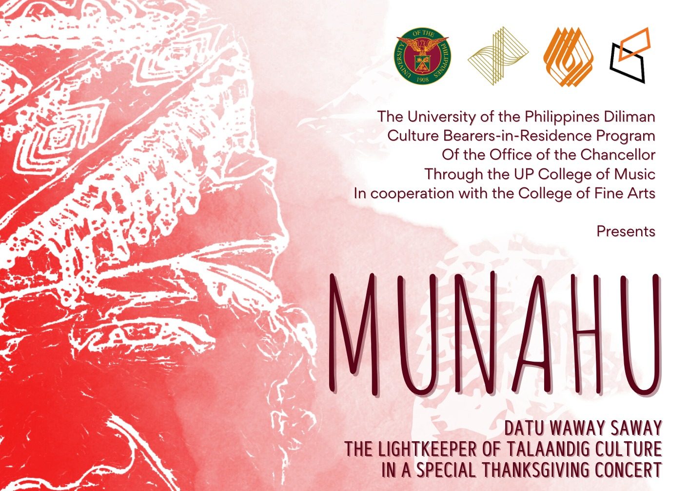 Munahu: Datu Waway Saway – The Lightkeeper of Talaandig Culture in a Special Thanksgiving Concert