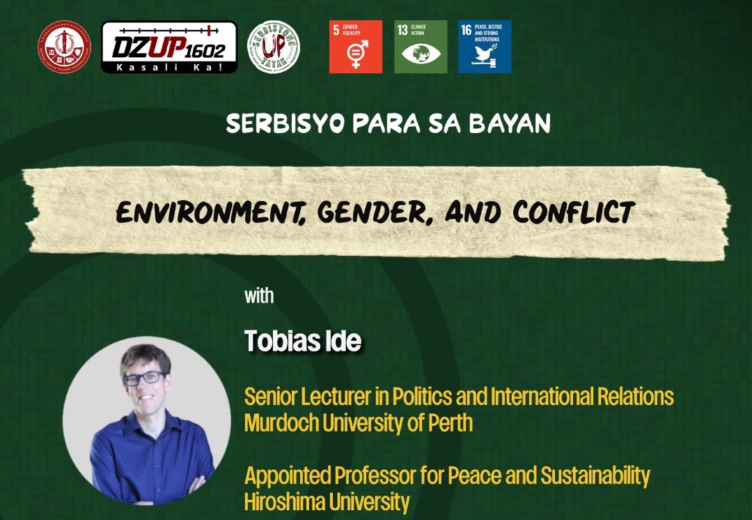 Serbisyong Tatak UP: Environment, Gender, and Conflict