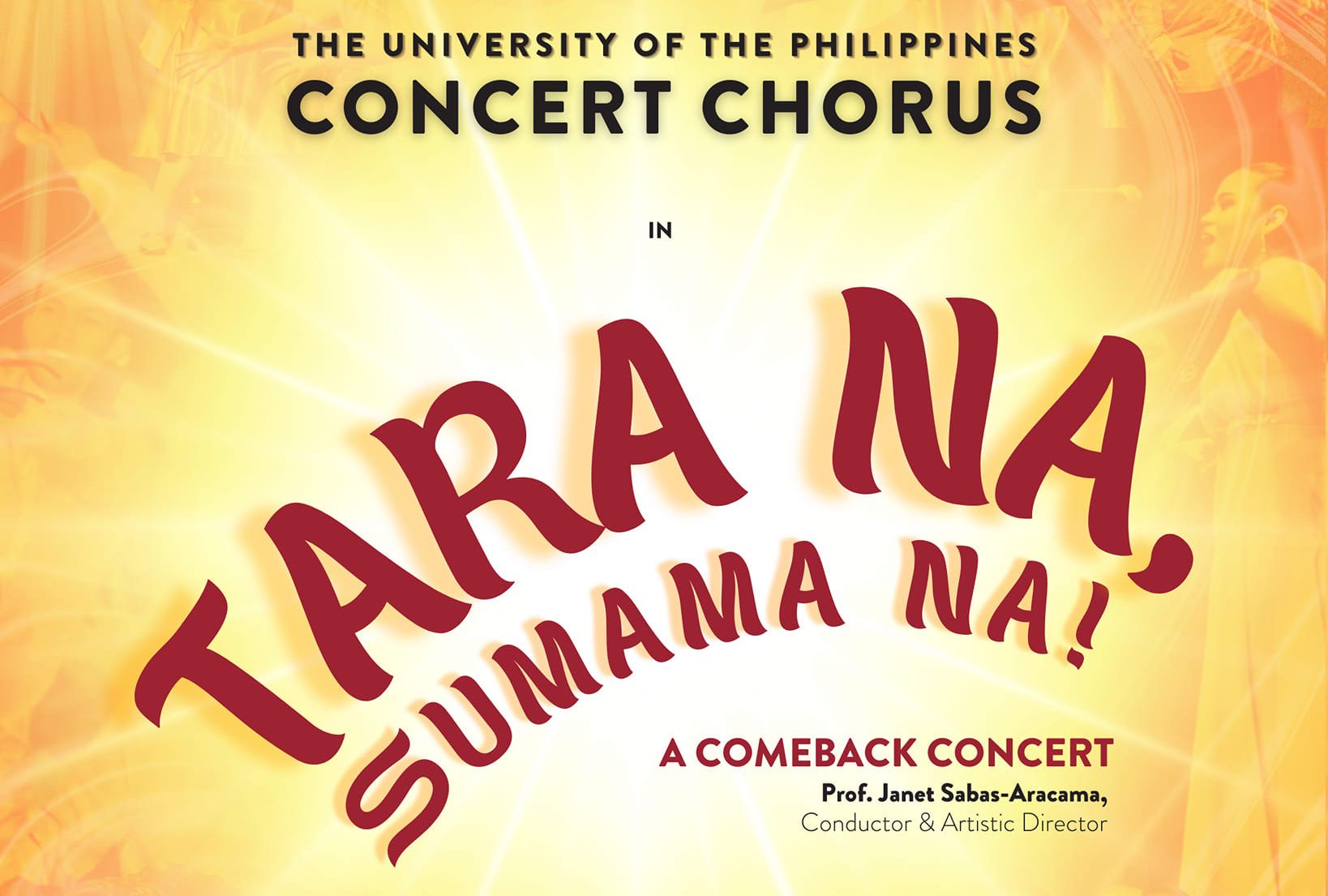 Tara Na, Sumama Na! A Comeback Concert