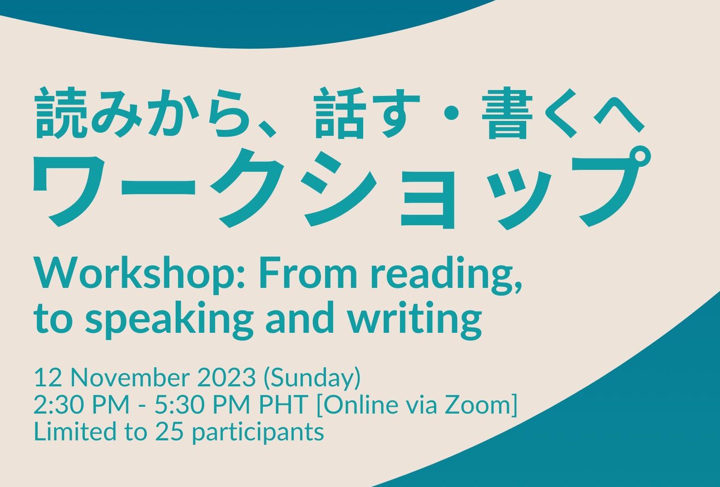 Workshop: From Reading, to Speaking and Writing