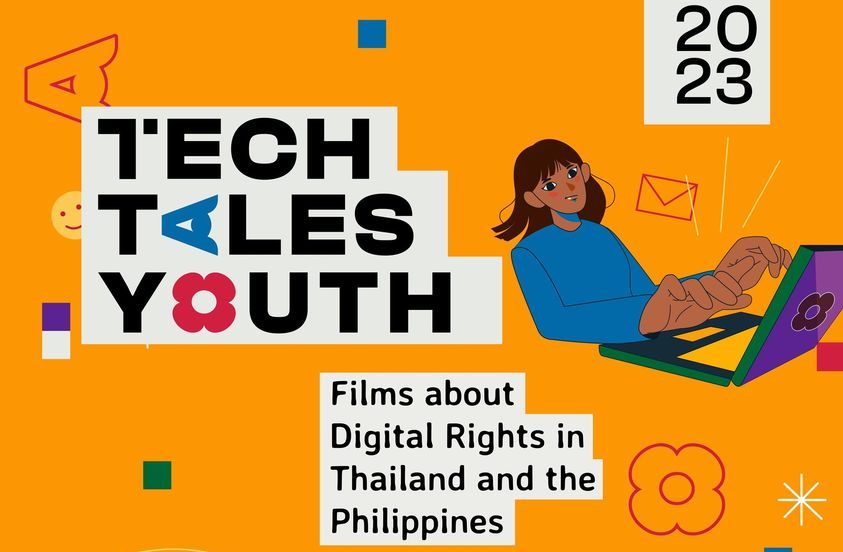 #TechTalesYouth: Films About Digital Rights in Thailand and the Philippines