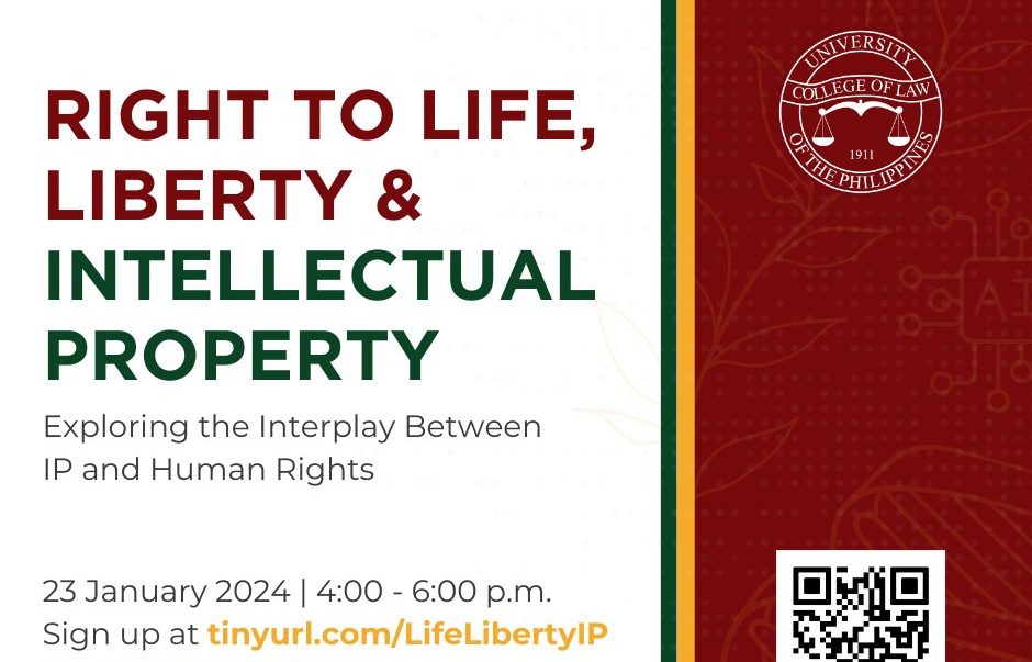 Right to Life, Liberty, and Intellectual Property: Exploring the Interplay Between IP and Human Rights