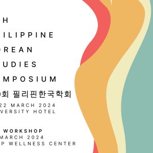 A Decade of Korean Studies in the Philippines: A Glance at the Past, A Gaze at the Present, A Glimpse of the Future