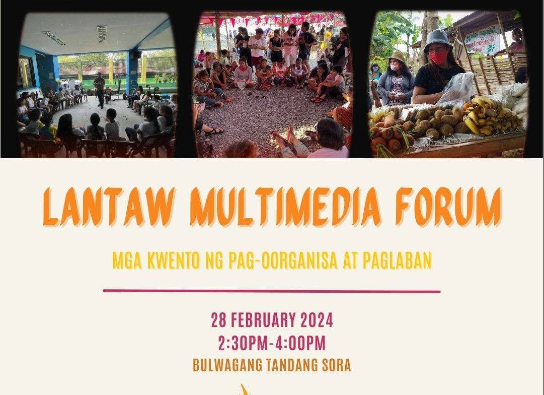 Lantaw Multimedia Forum: Mga Kuwento ng Pag-oorganisa at Paglaban