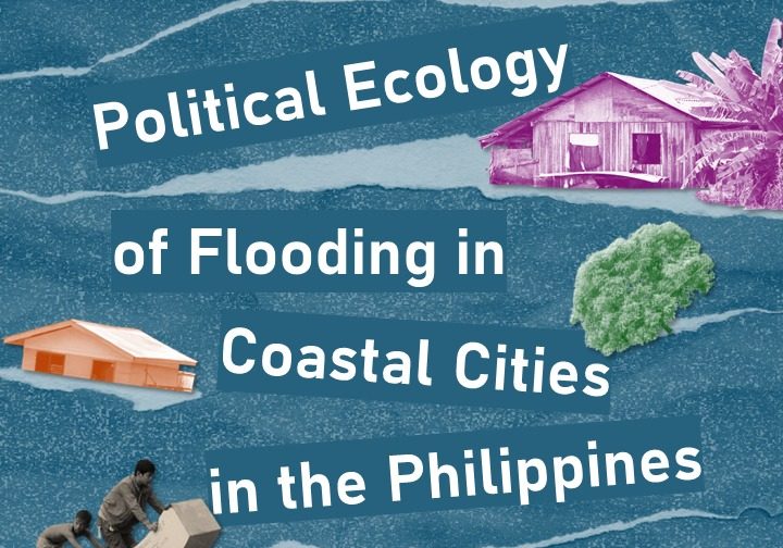 Political Ecology of Flooding in Coastal Cities in the Philippines