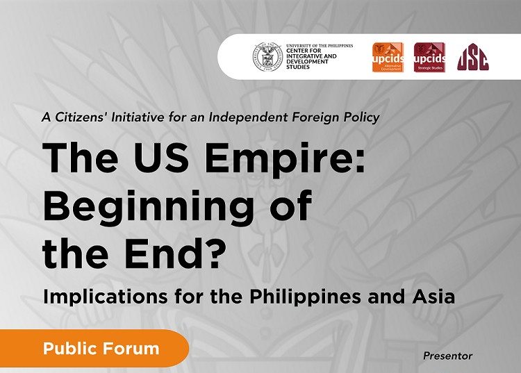 The US Empire: Beginning of the End? Implications for the Philippines and Asia