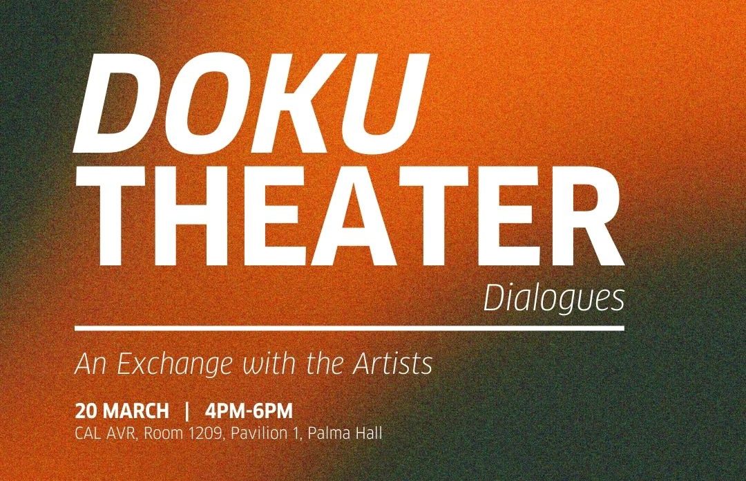 DokuTheater Dialogues: An Exchange With the Artists