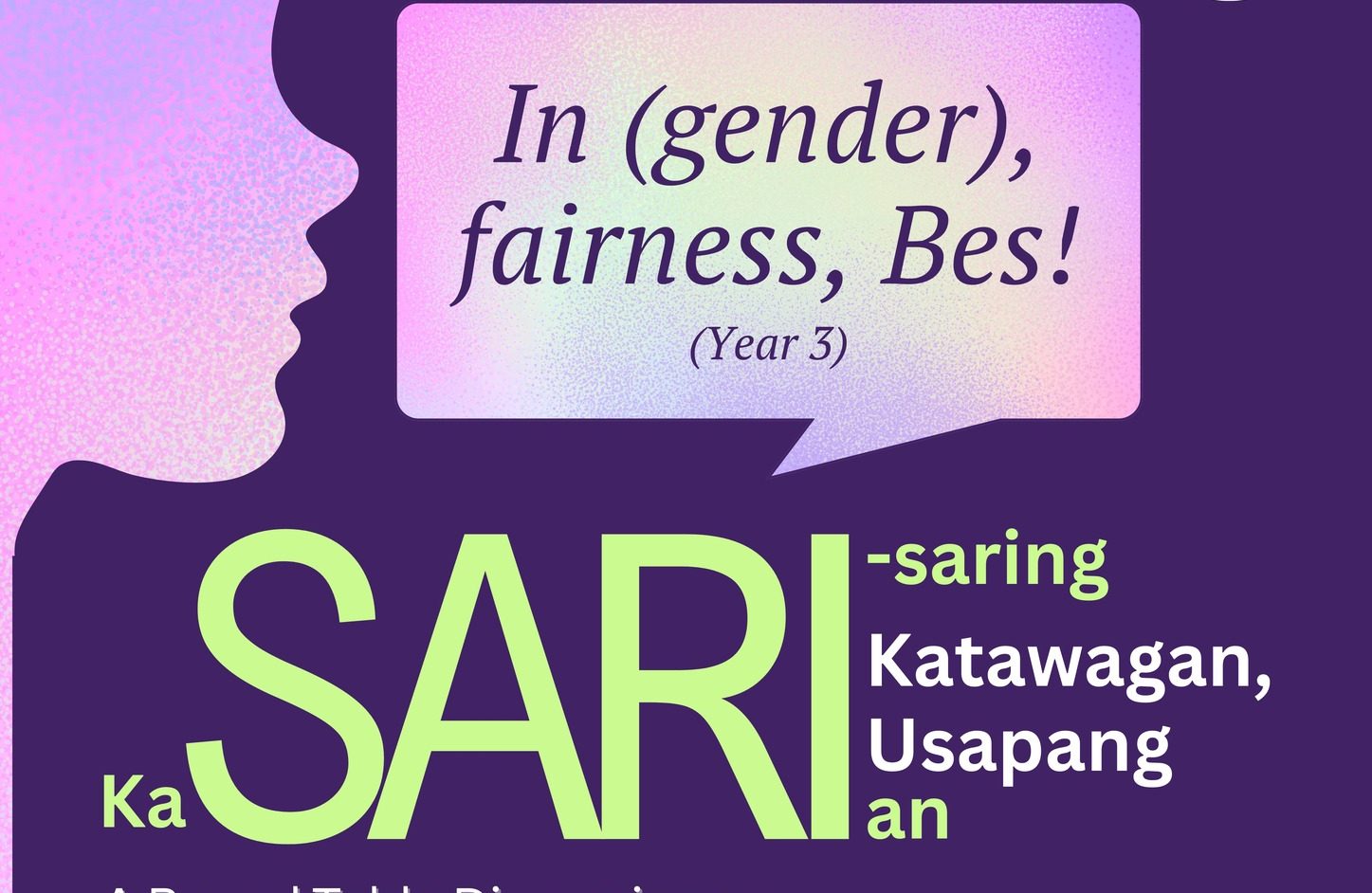 In (Gender) Fairness, Bes! Sari-saring Katawagan, Usapang Kasarian