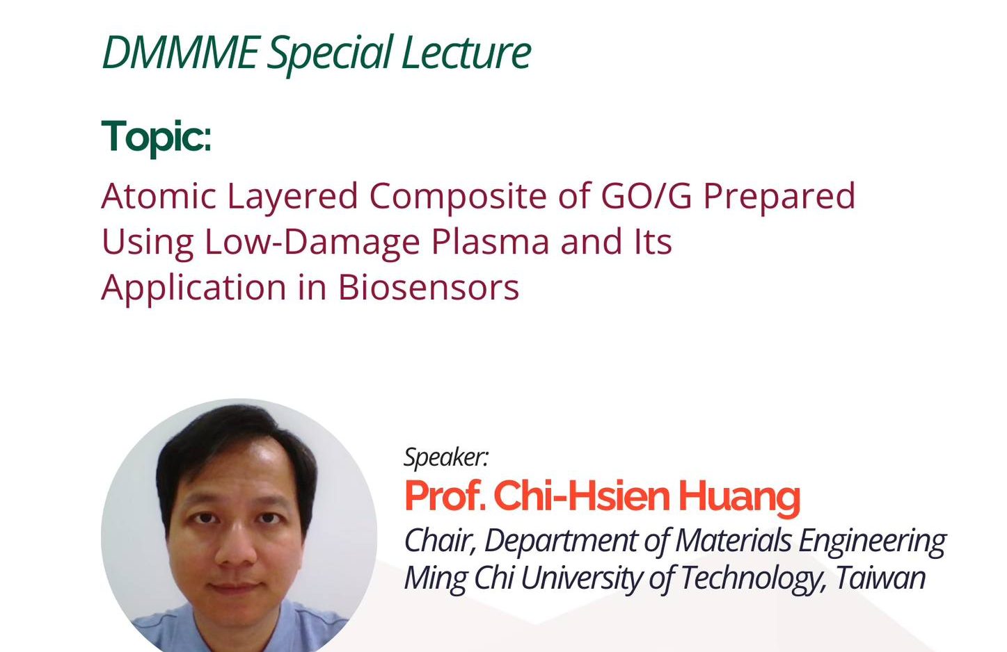 DMMME Special Lecture: Atomic Layered Composite of GO/G Prepared Using Low-Damage Plasma and Its Application in Biosensors