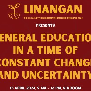 General Education in a Time of Constant Change and Uncertainty