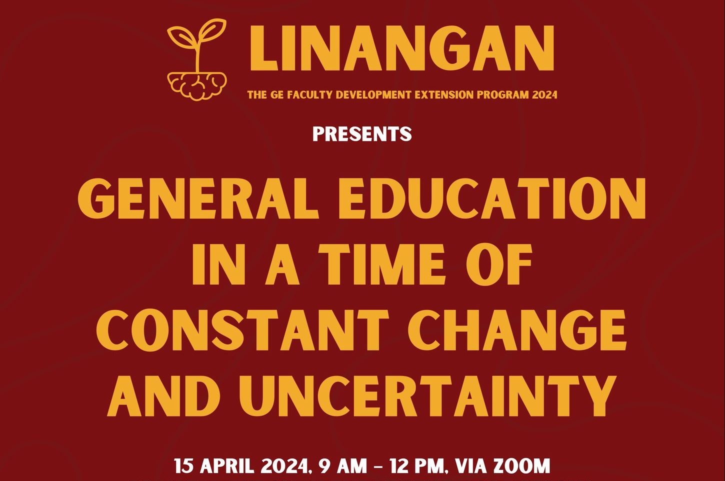 General Education in a Time of Constant Change and Uncertainty