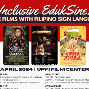 Inclusive EDukSine: Indie Films with Filipino Sign Language