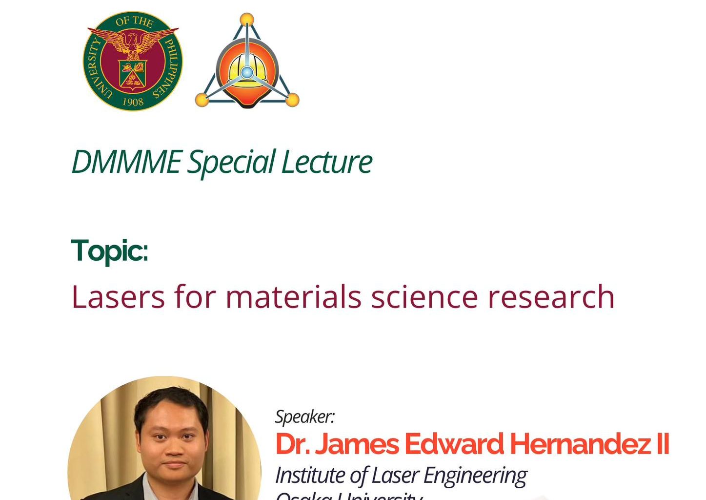 DMMME Special Lecture: Lasers for Materials Science Research