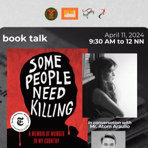 Patricia Evangelista's Book Talk for Some People Need Killing: A Memoir of Murder in My Country