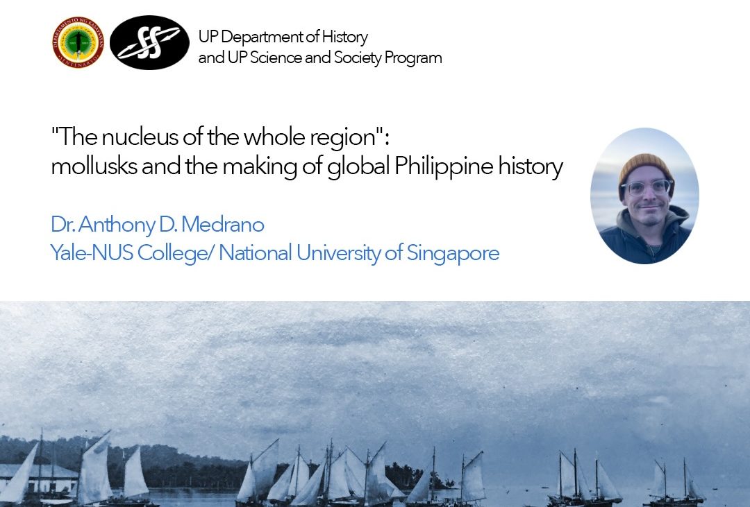 The Nucleus of the Whole Region: Mollusks and the Making of Global Philippine History