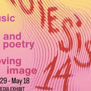 Poiesis: Music, Type in Motion, Art, and Poetry