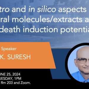 IB Seminar: In Vitro and In Silico Aspects of Natural Molecules/Extracts and Cell Death Induction Potential