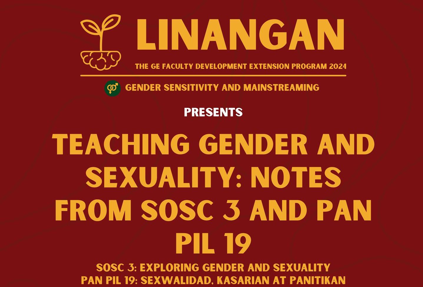 LINANGAN: Teaching Gender and Sexuality: Notes from SOSC 3 and Pan Pil 19