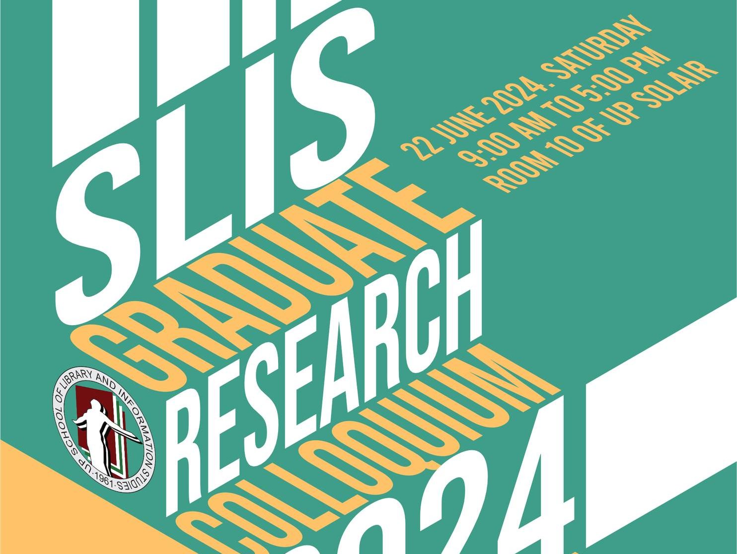 UP SLIS Graduate Research Colloquium 2024