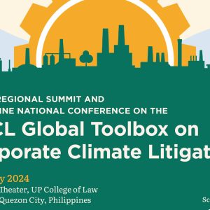 Asian Regional Summit and Philippine National Conference on the BIICL Global Toolbox on Corporate Climate Litigation