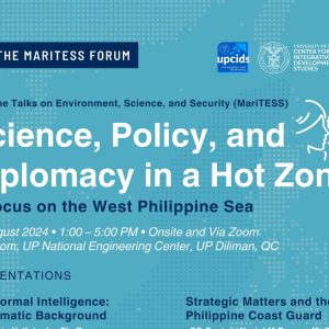 Science, Policy, and Diplomacy in a Hot Zone: A Focus on the West Philippine Sea