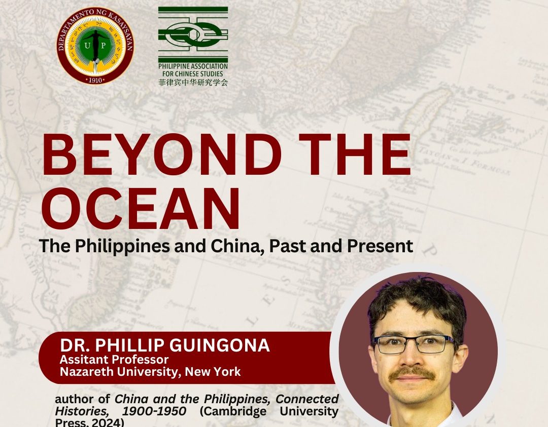 Beyond the Ocean: The Philippines and China, Past and Present