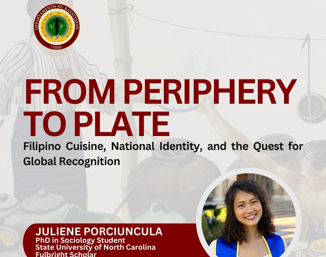 From Periphery to Plate: Filipino Cuisine, National Identity, and the Quest for Global Recognition