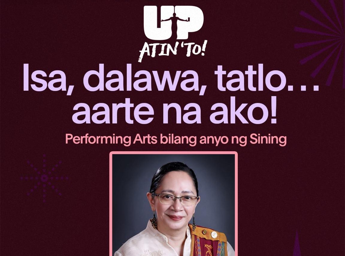 Isa, Dalawa, Tatlo…Aarte na Ako! Performing Arts bilang Anyo ng Sining