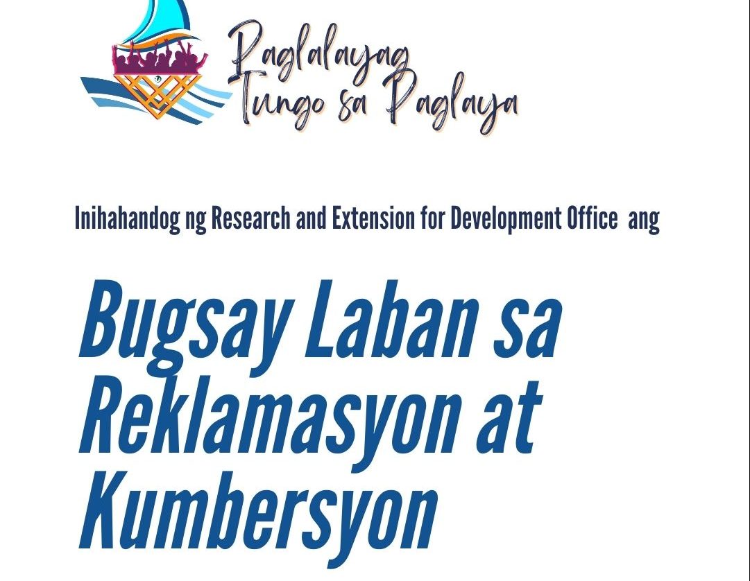 Paglalayag Tungo sa Paglaya: Bugsay Laban sa Reklamasyon at Kumbersyon