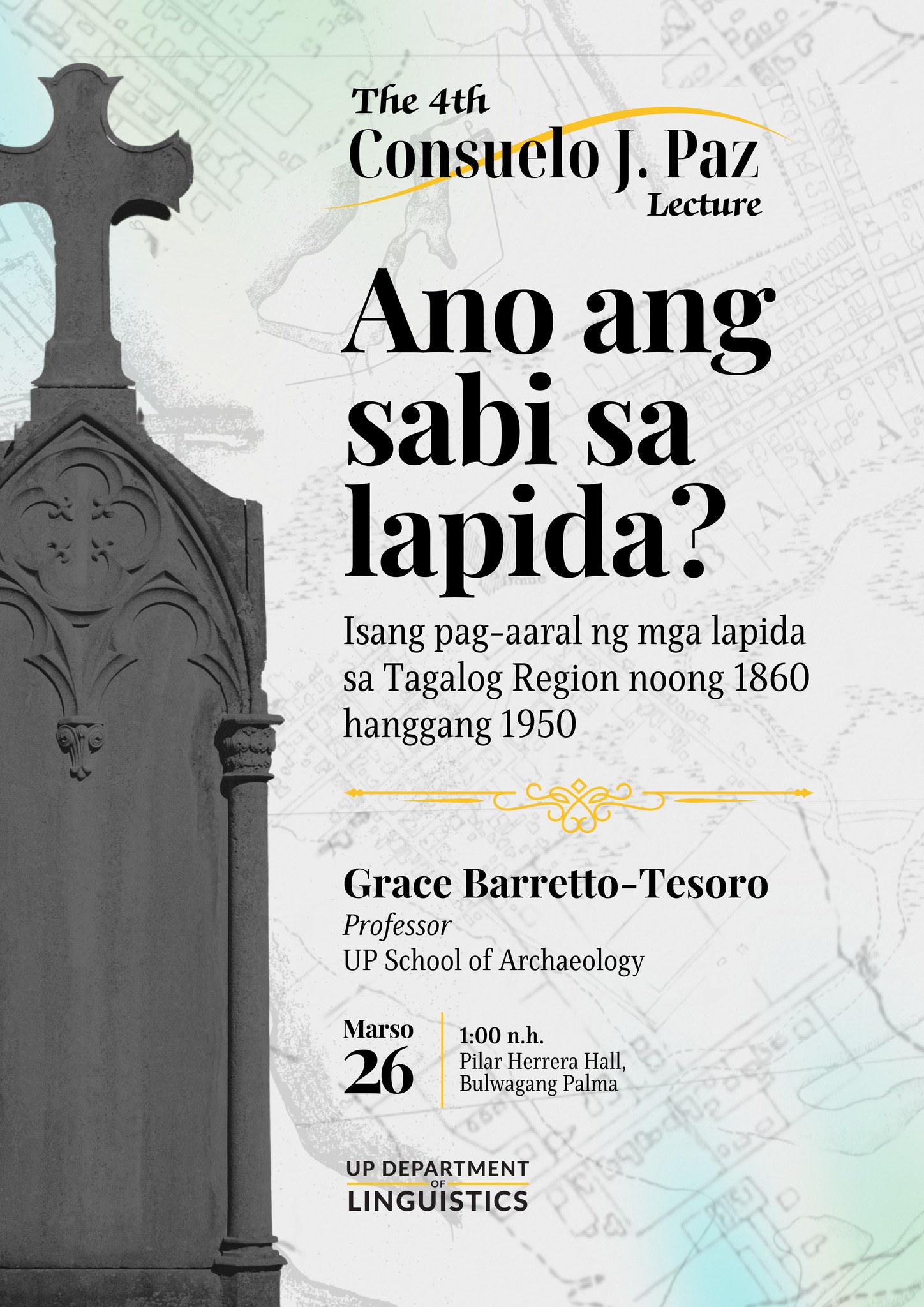 Ano ang Sabi sa Lapida? Isang Pag-aaral ng mga Lapida sa Tagalog Region Noong 1860 hanggang 1950