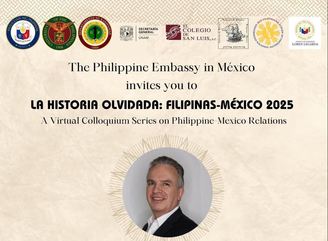 La Historia Olvidada: Filipinas-Mexico 2025