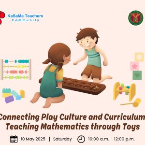 Connecting Play Culture and Curriculum: Teaching Mathematics Through Toys