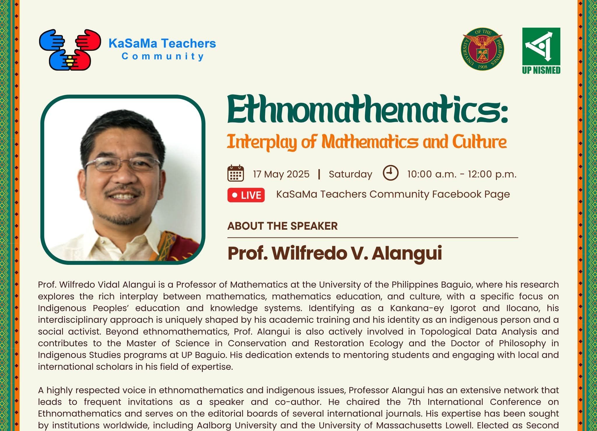 Ethnomathematics: Interplay of Mathematics and Culture